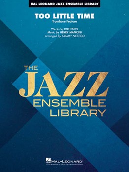 Too Little Time (Solo Trombone Feature) [jazz band] Score & Pa