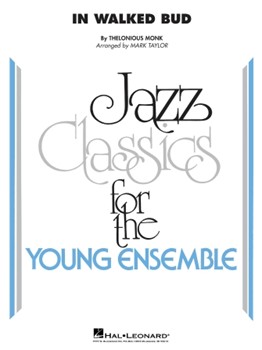 In Walked Bud [jazz band] Score & Pa