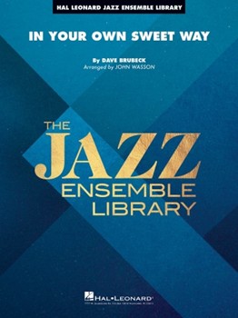 In Your Own Sweet Way [jazz band] Score & Pa
