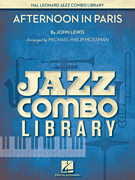 Hal Leonard Lewis J              Mossman M  Afternoon in Paris - Jazz Combo