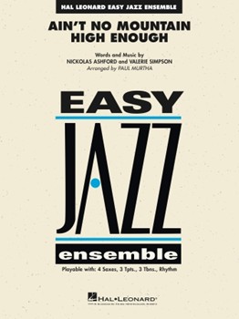 Ain't No Mountain High Enough by Simpson Valerie - Murtha Paul - for Jazz Ensemble