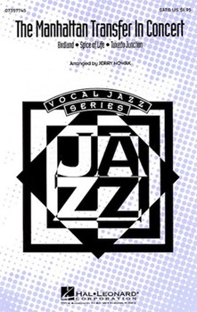 Manhattan Transfer In Concert by - Nowak Jerry - The Manhattan Transfer for SATB