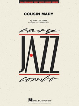 Cousin Mary by Coltrane John - Berry John - for Combo