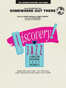 Somewhere Out There by Horner Mann and Weil - Berry John - for Jazz Ensemble