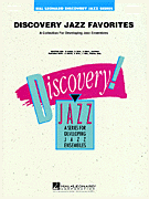 Hal Leonard Various Composers      Discovery Jazz Favorites - Alto Saxophone 1