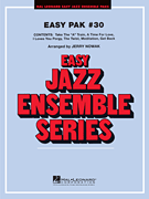 Easy Pak #30 For Easy Jazz Ensemble w/online audio SCORE/PTS