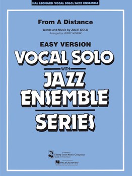 From A Distance by Gold Julie - Nowak Jerry - Bette Midler for Big Band with Vocal