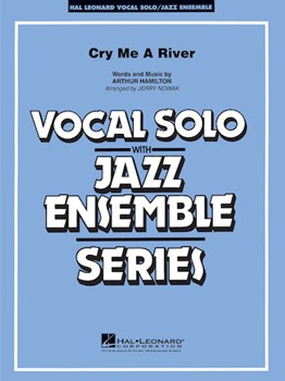 Cry Me A River by Hamilton Arthur - Nowak Jerry - for Score and Parts
