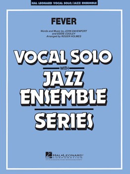 Fever by Davenport and Cooley - Holmes Roger - for Big Band with Vocal