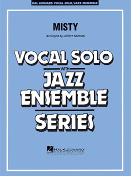 Misty by Garner Erroll - Nowak Jerry - for Big Band with Vocal