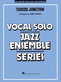 Tuxedo Junction by - Nowak Jerry - The Manhattan Transf for Big Band with Vocal