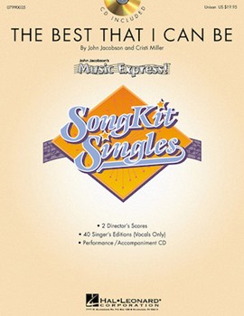 Best That I Can Be by Miller and Jacobson for Song Kit w (Songkit Single Unis)