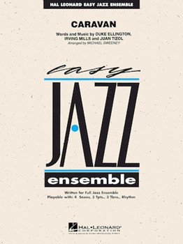 Caravan by Ellington Duke - Sweeney Michael - Duke Ellington for Jazz Ensemble