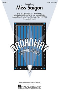 Miss Saigon Medley by Maltby Richard Jr - Lojeski Ed - for SATB