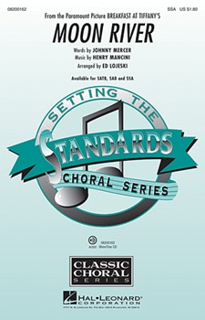 Moon River by Mancini Henry - Lojeski Ed - for SSA