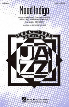 Mood Indigo by Ellington Duke - Lojeski Ed - for SATB