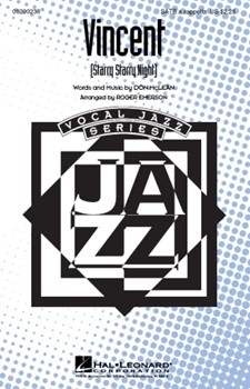 Vincent (Starry Starry Night) by McLean Don - Emerson Roger - for SATB a cappella