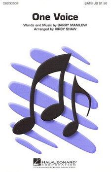 One Voice by Manilow Barry - Shaw Kirby - Barry Manilow for SATB