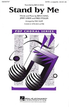 Stand By Me by King Ben E - Huff Mac - Ben E. King for SATB