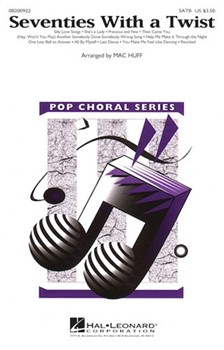 70's With A Twist by - Huff Mac - for SATB