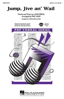 Jump Jive An' Wail by Prima Louis - Huff Mac - The Brian Setzer Orc for SATB