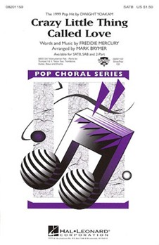 Crazy Little Thing Called Love by Yoakam Dwight - Brymer Mark - Dwight Yoakam for SATB