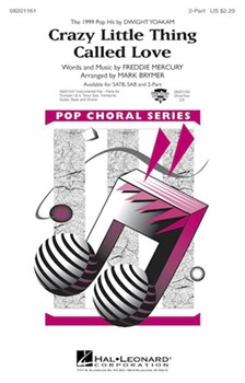 Crazy Little Thing Called Love by Yoakam Dwight - Brymer Mark - Dwight Yoakam for 2-Part