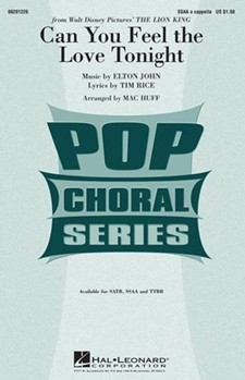 Can You Feel The Love Tonight by John Elton - Huff Mac - for SSAA