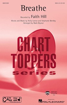 Breathe by Hill Faith - Brymer Mark - Faith Hill for SSA