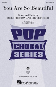 You Are So Beautiful by Fisher Bruce - Brymer Mark - Joe Cocker for SSA