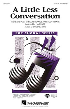 Little Less Conversation by Davis Scott - Huff Mac - Elvis Presley for SATB