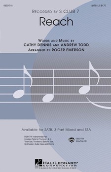 Reach by Dennis and Todd - Emerson Roger - S Club 7 for SATB