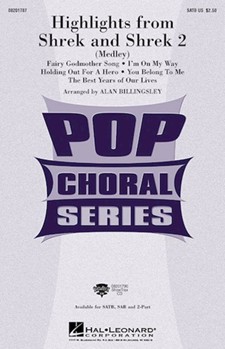 Shrek & Shrek 2 - Highlights by - Billingsley Alan - for SATB (Highlights)