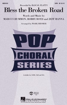 Bless The Broken Road by Rascal Flatts - Brymer Mark - Rascal Flatts for SSA