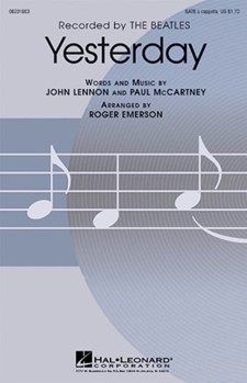 Yesterday by Lennon and McCartney - Emerson Roger - for SATB