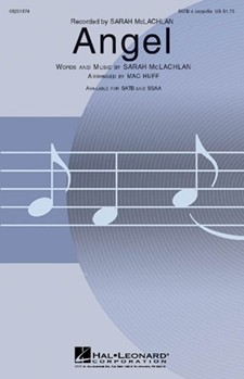 Angel by McLachlan Sarah - Huff Mac - Sarah McLachlan for SATB a cappella