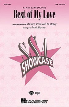 Best Of My Love by White and McKay - Brymer Mark - The Emotions for SSA