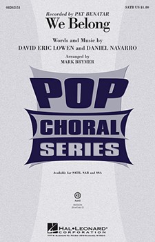 We Belong by - Brymer Mark - Pat Benatar for SATB