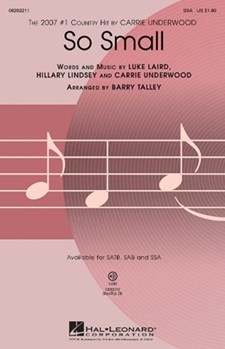 So Small by Laird Luke - Talley Barry - Carrie Underwood for SSA