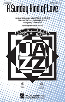 Sunday Kind Of Love by Stan Rhodes - Shaw Kirby - for SAB and Piano