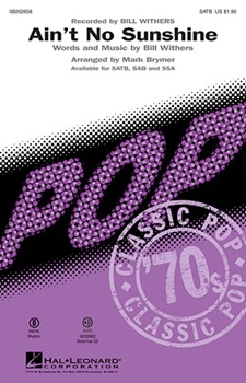 Ain't No Sunshine by Withers Bill - Brymer Mark - Bill Withers for SSA