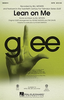 Lean On Me - From Glee by - Anders and Davis / Emerson - Glee Cast for 2-Part