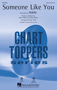 Someone Like You by Adkins and Wilson - Huff Mac - Adele for SATB