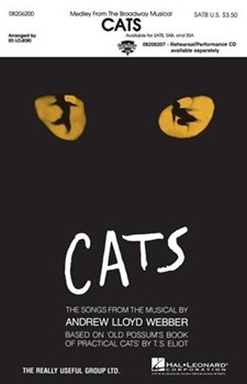 Cats Medley by Lloyd Webber Andrew - Lojeski Ed - for SATB