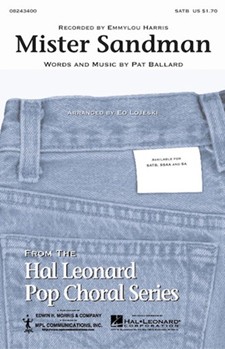 Mister Sandman by Ballard - Lojeski Ed - Emmylou Harris for SATB