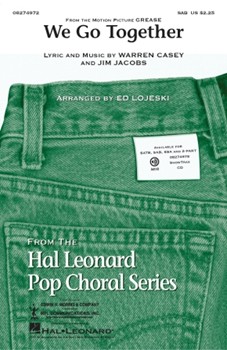 We Go Together by Casey and Jacobs - Lojeski Ed - for SAB