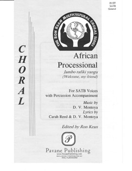 African Processional by Montoya David - Kean Ron - for SATB