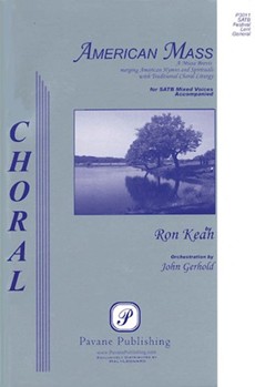 American Mass by Kean Ron - Gerhold John - for SATB