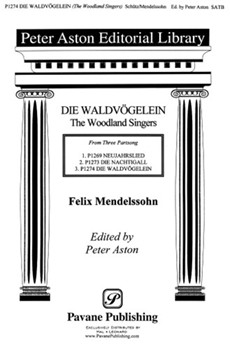 Woodland Songsters by Mendelssohn Felix - Aston Peter - for SATB a cappella