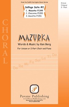 Mazurka from Solfege Suite #2 by Berg Ken for Unison/2-Part